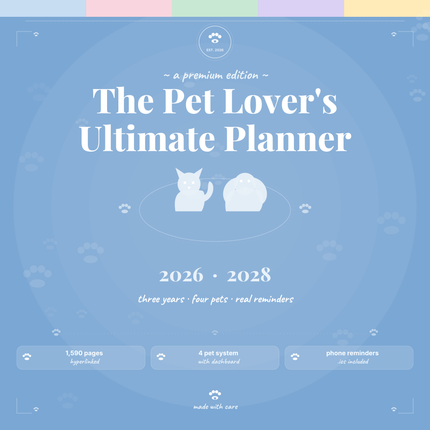 The Pet Lover's Ultimate Planner — 3-Year Digital Planner with Phone Reminders -Blue